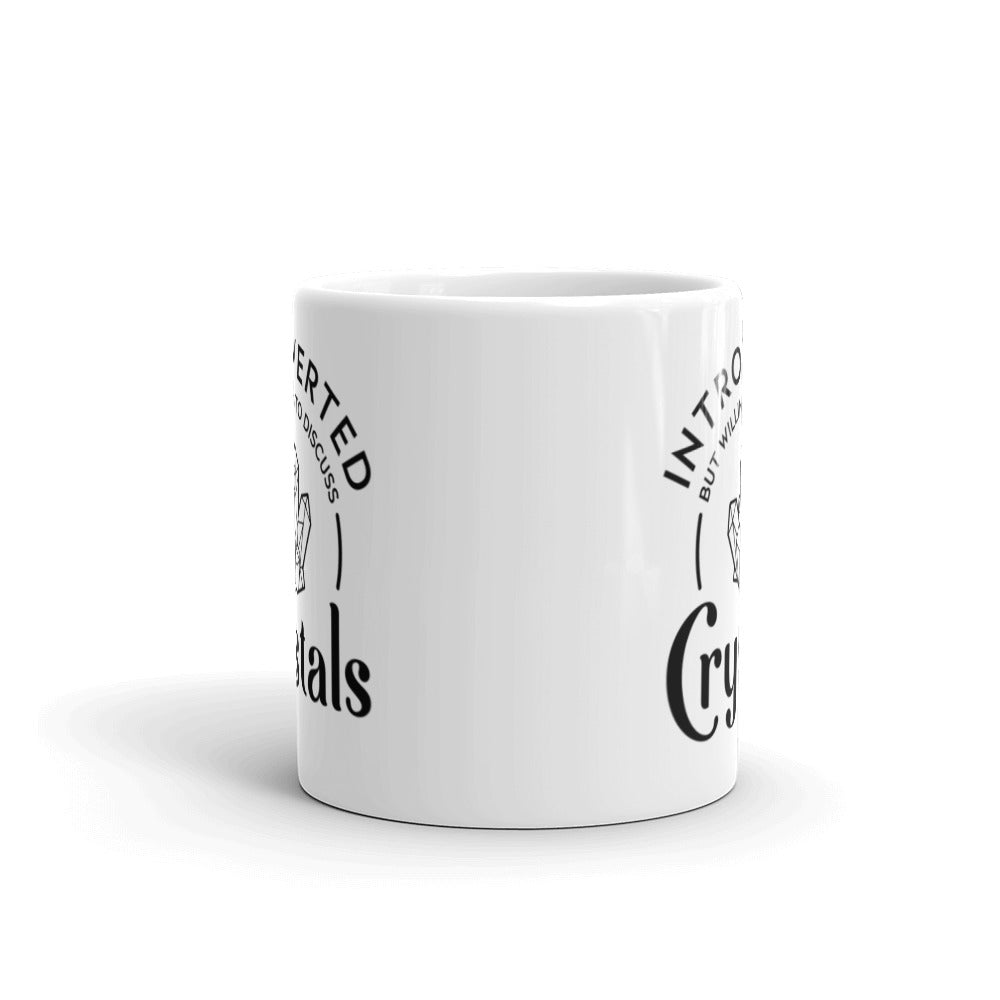 Introverted But Willing To Discuss Crystals Mug