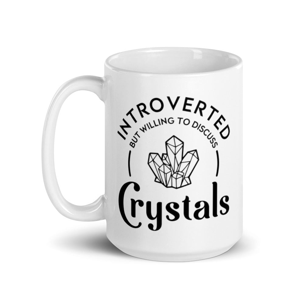 Introverted But Willing To Discuss Crystals Mug