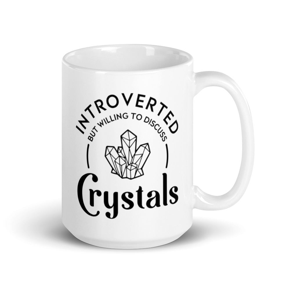 Introverted But Willing To Discuss Crystals Mug